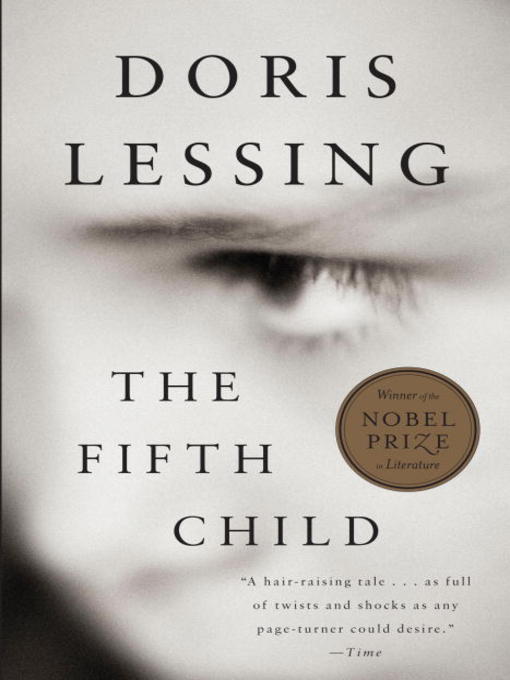 Title details for The Fifth Child by Doris Lessing - Available